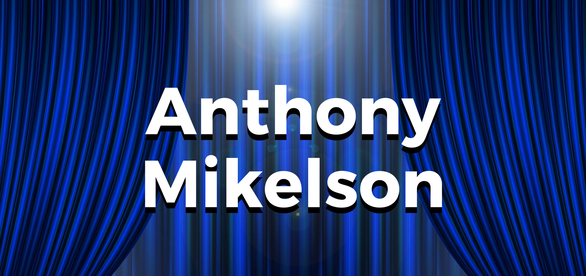 Employee Spotlight: Anthony Mikelson